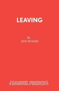 Leaving - Don Woods