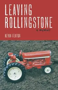 Leaving Rollingstone - Kevin Fenton