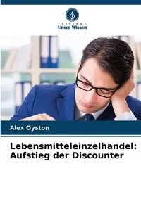 Lebensmitteleinzelhandel - Alex Oyston