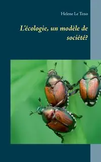 L'écologie, un modèle de société? - Le Helene Teno