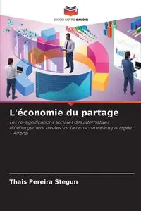 L'économie du partage - Pereira Stegun Thais