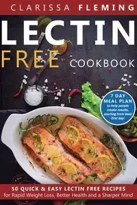 Lectin Free Cookbook - Clarissa Fleming