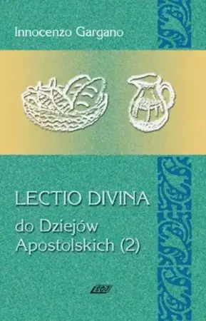 Lectio Divina Do Dziejów Apostolskich 2 - Divina Lecito