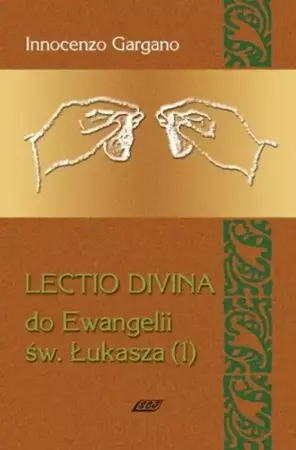 Lectio Divina Do Ewangelii Św Łukasza 1 - Divina Lecito