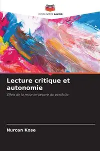 Lecture critique et autonomie - Kose Nurcan