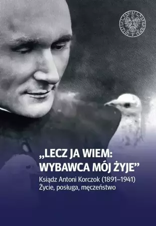 Lecz ja wiem: wybawca mój żyje - Piotr Górecki, Sebastian Rosenbaum, Bogusław Tracz