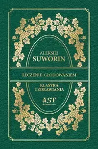 Leczenie głodowaniem - Suworin Aleksiej