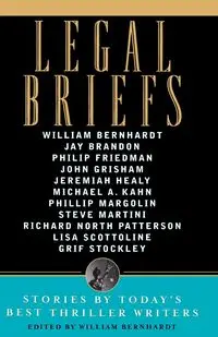 Legal Briefs - William Bernhardt