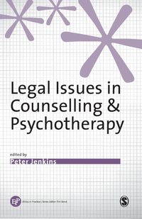 Legal Issues in Counselling & Psychotherapy - Jenkins Peter