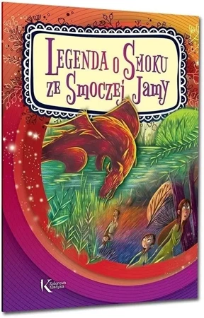 Legenda o Smoku ze Smoczej Jamy BR GREG - praca zbiorowa