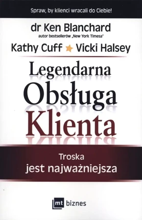 Legendarna obsługa klienta - Ken Blanchard