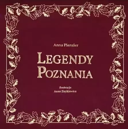 Legendy Poznania - Anna Plenzler