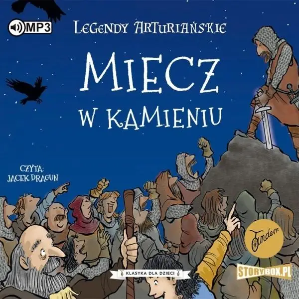 Legendy arturiańskie T.3 Miecz w kamieniu CD - praca zbiorowa