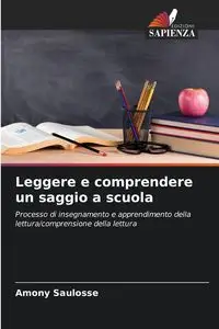 Leggere e comprendere un saggio a scuola - Saulosse Amony