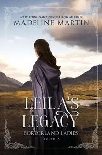 Leila's Legacy - Martin Madeline