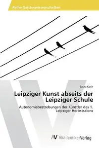 Leipziger Kunst abseits der Leipziger Schule - Laura Koch