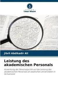 Leistung des akademischen Personals - Ali Abdikadir Jibril