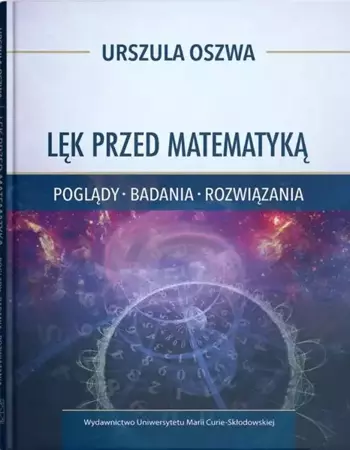 Lęk przed matematyką - Urszula Oszwa