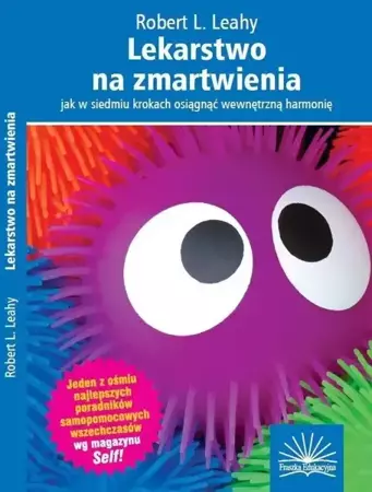 Lekarstwo na zmartwienia w.2019 - Robert L. Leahy