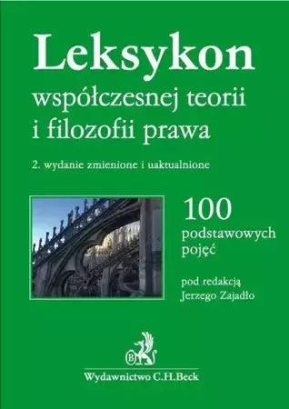 Leksykon współczesnej teorii i filozofii prawa - Jerzy Zajadło, Kamil Zeidler