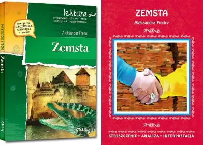 Lektura klasa VII SP Zemsta Aleksander Fredro + Streszczenie, interpretacja - Aleksander Fredro