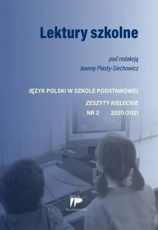 Lektury szkolne JPSP nr 2 2020/2021 - red. Joanna Piasta-Siechowicz