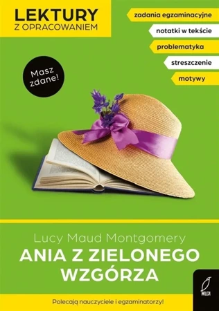 Lektury z opracowaniem. Ania z Zielonego Wzgórza - Lucy Maud Montgomery, Dorota Kujawa-Weinke