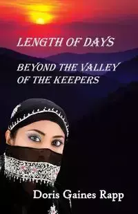 Length of Days - Beyond the Valley of the Keepers - Doris Rapp Gaines