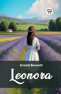 Leonora - Bennett Arnold