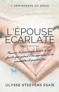 L'épouse écarlate - Esaïe Ulysse Steevens