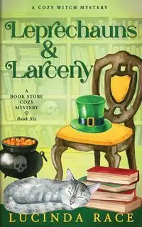 Leprechauns & Larceny - Lucinda Race