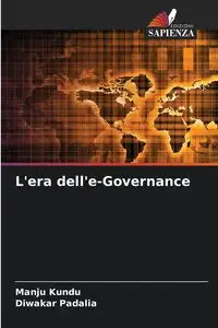 L'era dell'e-Governance - Kundu Manju