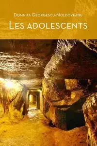 Les Adolescents (cœur D'or) - 2nd Edition - Georgescu-Moldoveanu Domnita