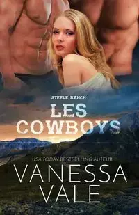 Les Cowboys - Vanessa Vale