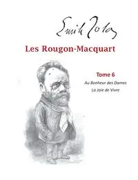 Les Rougon-Macquart - Zola Emile