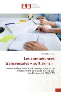 Les compétences transversales  soft skills - Elhaouirich Salma