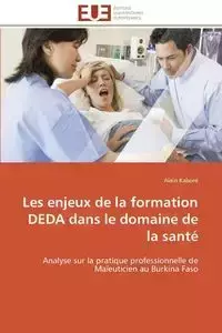 Les enjeux de la formation deda dans le domaine de la santé - KABORE-A