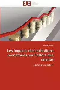 Les impacts des incitations monétaires sur l''effort des salariés - VIN-P