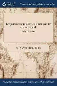 Les jours heureux tablettes - Delcourt Alexandre