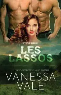 Les lassos - Vanessa Vale