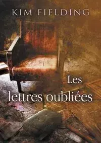 Les lettres oubliées - Kim Fielding