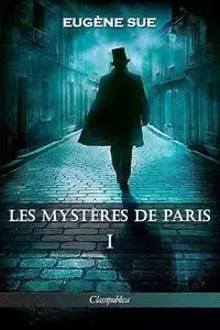 Les mystères de Paris - Sue Eugène