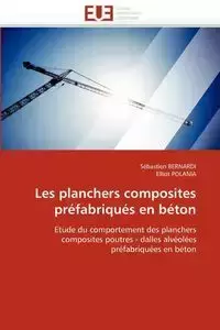 Les planchers composites préfabriqués en béton - Collectif