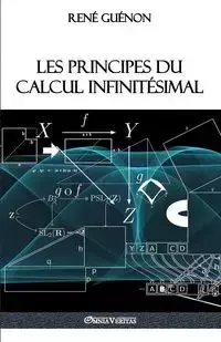 Les principes du calcul infinitésimal - Guénon René