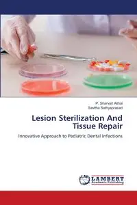 Lesion Sterilization And Tissue Repair - Aithal P. Sharvari