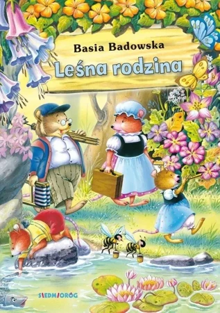 Leśna rodzina SIEDMIORÓG - Basia Badowska