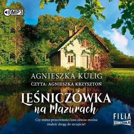 Leśniczówka na Mazurach audiobook - Agnieszka Kulig