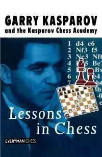 Lessons in Chess - Garry Kasparov