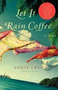 Let It Rain Coffee - Cruz Angie