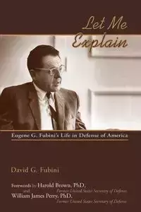 Let Me Explain Softcover - David Fubini